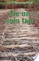 DE UN SOLO TAJO