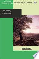 Dear Enemy (EasyRead Comfort Edition)