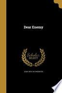 DEAR ENEMY