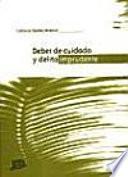 Deber de cuidado y delito imprudente