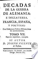Décadas de la Guerra de Alemania e Inglaterra, Francia, España y Portugal, 7