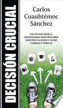 Decisión crucial
