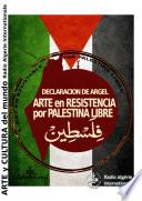Declaración de Argel: Arte en Resistencia por Palestina Libre