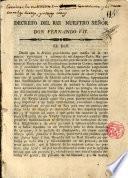 Decreto del Rey N. Sr. D. Fernando VII