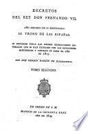 Decretos del Rey Don Fernando VII
