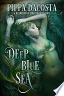 Deep Blue Sea (A Heartstone Thief Short Story)