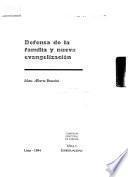 Defensa de la familia y nueva evangelización
