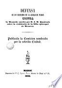 Defensa de los derechos de la ciudad de Mahón, contra la memmoria escrita por don J.M. Quadrado, sobre la residencia de la silla episcopal de Menorca