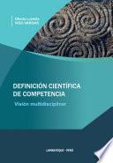 Definición científica de competencia