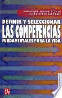 Definir y seleccionar las competencias fundamentales para la vida