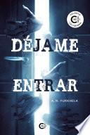 Déjame entrar