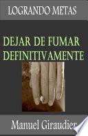 Dejar de fumar definitivamente