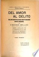 Del amor al delito, delincuentes por erotomanía psico-sexual