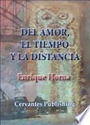 Del amor, el tiempo y la distancia