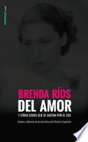 Del amor y otras cosas que se gastan por el uso