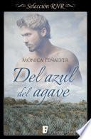 Del azul del agave