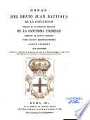 Del beato Juan Bautista de la Concepcion, fundador de los religiosos descalzos de la Santisima Trinidad, redencion de cautivos cristianos