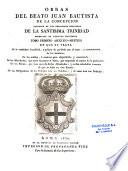 Del beato Juan Bautista de la Concepcion, fundador de los religiosos descalzos de la Santisima Trinidad, redencion de cautivos cristianos