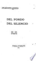 Del fondo del silencio