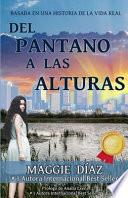 del Pantano a Las Alturas