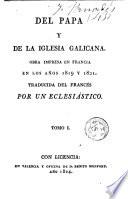 Del Papa y de la Iglesia Galicana, 1