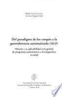 Del paradigma de los croquis a la georreferencia automatizada (SIGP)