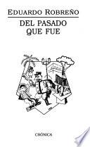 Del pasado que fue