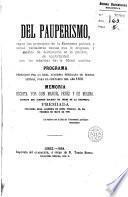 Del pauperismo según los principios de la economía política y social ...