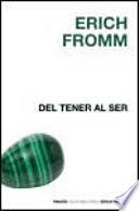 Del tener al ser