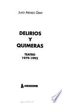 Delirios y quimeras