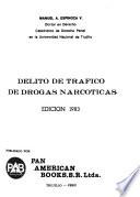 Delito de tráfico de drogas narcóticas