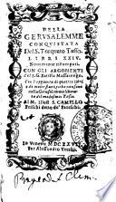 DELLA GERVSALEMME CONQVISTATA Del. S. Torquato Tasso. LIBRI XXIV