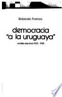 Democracia a la uruguaya