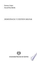 Democracia y cuestión militar