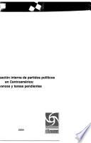 Democratización interna de los partidos políticos en Centroamérica