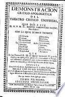 Demonstracion critico-apologetica del Theatro critico universal