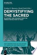 Demystifying the Sacred