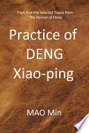 DENG Xiao-ping's Practice, Topic 8 of the selected topics from The Revival of China