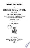 Deontología o ciencia de la moral