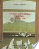 Depresion en residencias geriatricas: un estudio empirico