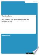 Der Einsatz von Neuromarketing am Beispiel IKEA