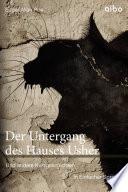 Der Untergang des Hauses Usher und weitere Kurzgeschichten.