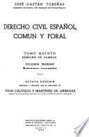 Derecho civil español, común y foral