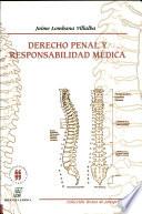 Derecho penal y responsabilidad médica