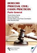 Derecho procesal civil: Casos prácticos