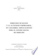 Derechos Humanos y la actividad empresarial en Colombia: implicaciones para el Estado social de derecho