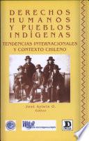 Derechos humanos y pueblos indígenas