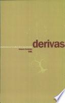 Derivas