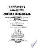 Derrotero de las costas de la América meridional [extr. from works] par el baron Roussin, y el capitán Barral, tr. por J. Doy y Carbonell