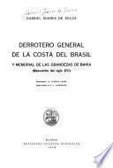Derrotero general de la costa del Brasil y memorial de las grandezas de Bahia